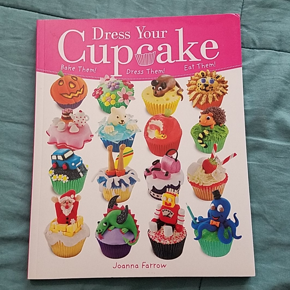 Dress Your Cupcake book - Cupcake Decorating